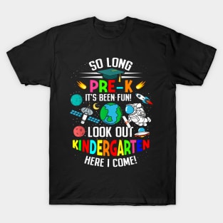 So Long Pre K Its Been Fun Space Astronaut Prek Graduation T-Shirt